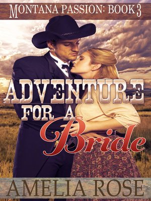 cover image of Adventure For a Bride (Montana Passion, Book 3)